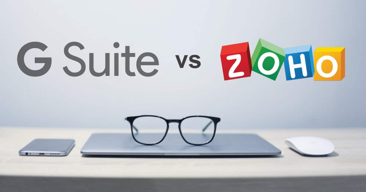 why choose zoho over gsuite and office365